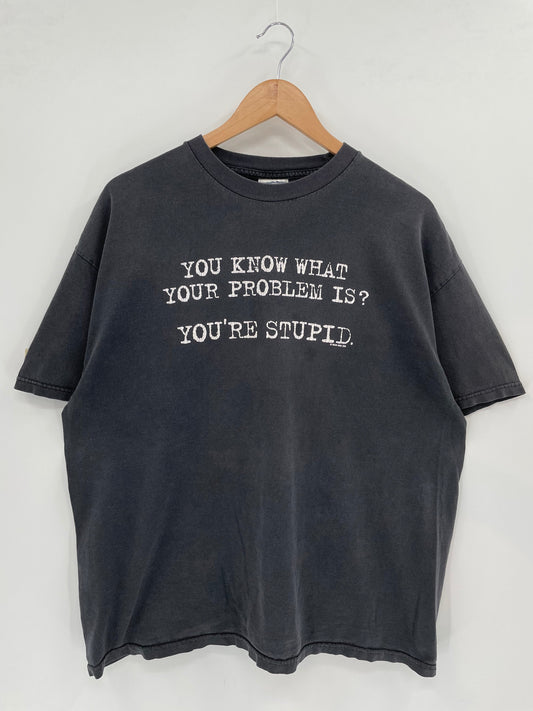 90’s YOU'RE STUPID Size XL Vintage T-Shirts / A4222