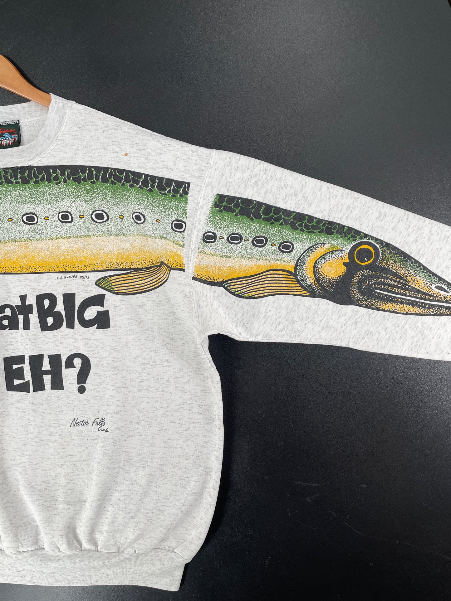 90’s ''THAT BIG EH?'' FISH Size ONE SIZE Sweat-shirt / F2731S