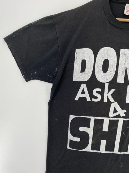 90’s  DON'T ASK ME 4 SHIT Made in USA Size XL T-Shirt / E5032T