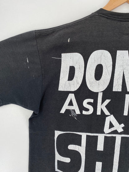 90’s  DON'T ASK ME 4 SHIT Made in USA Size XL T-Shirt / E5032T