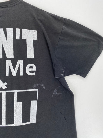 90’s  DON'T ASK ME 4 SHIT Made in USA Size XL T-Shirt / E5032T